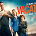 MOVIE PREVIEW: "Vacation" - Will you need one after seeing this?