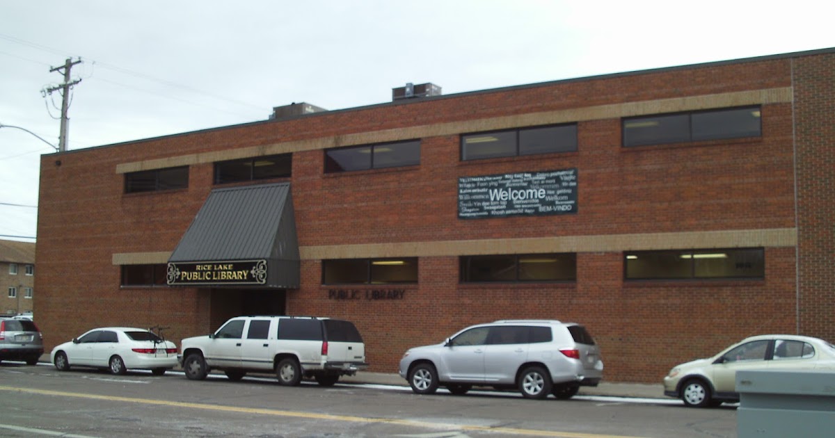 Every Library I Can 134. MORE, Rice Lake, Wisconsin