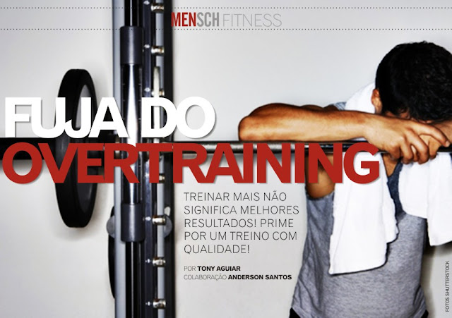 Fuja do overtraining e treine na medida certa‏ Fitness+MENSCH+overtraining+01