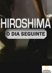 Capa do Filme Hiroshima: O Dia Seguinte (Dublado) Baixe imagem de Hiroshima: O Dia Seguinte (Dublado) sem Torrent