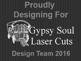 Gypsy Soul Laser Cuts