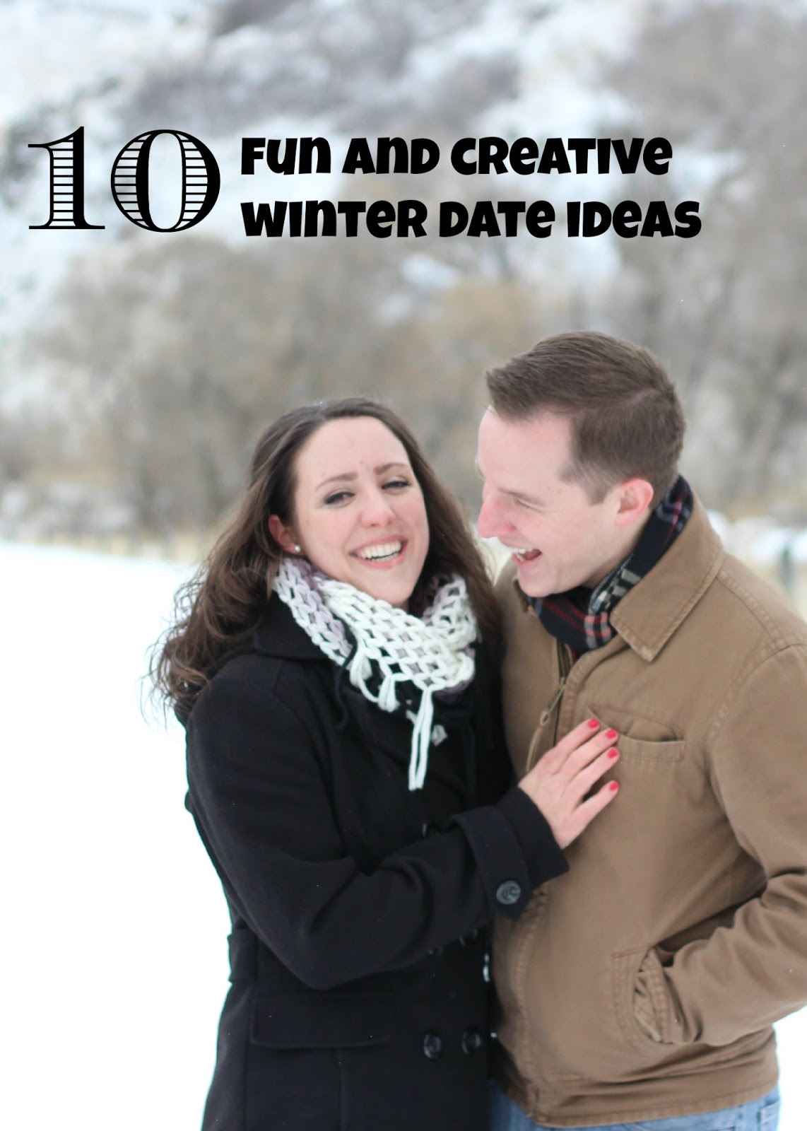 two best friends in love 10 fun and creative winter date ideas