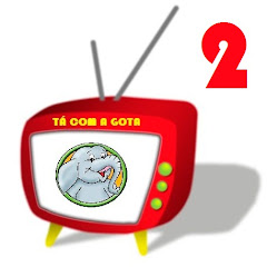 TV Tá com a Gota 2