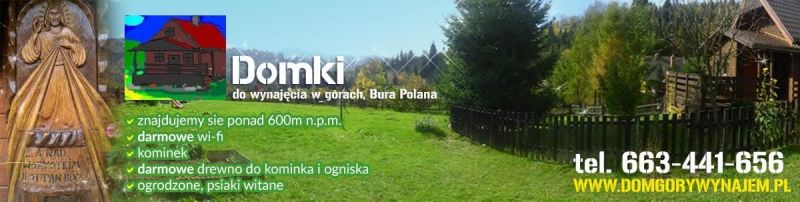 Osada Bura Polana - Drewniane domki z kominkiem i widokiem na góry do wynajęcia. Beskid Żywiecki.