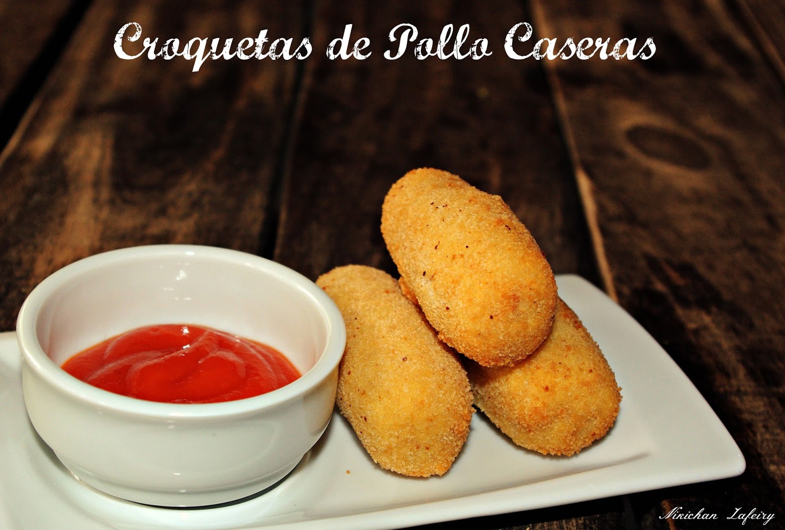 Croquetas Caseras de Pollo al Horno Recetas de una Gatita Enamorada