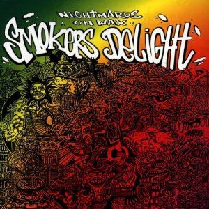 Nightmares On Wax - Smokers Delight at Discogs