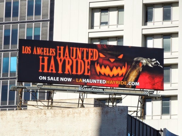 Los Angeles Haunted Hayride 2014 billboard Los Angeles Haunted Hayride 2014 billboard