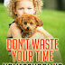 Don't Waste Your Time Homeschooling - Free Kindle Non-Fiction