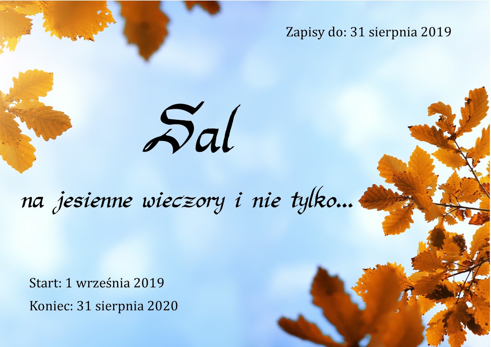 SAL na jesienne wieczory