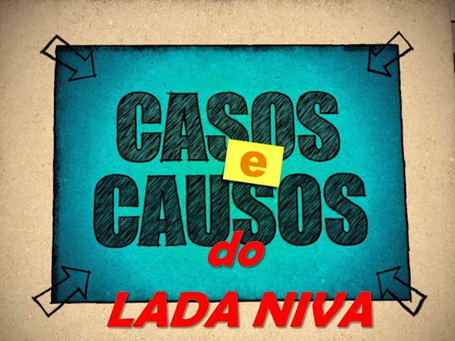 Casos e Causos do Lada Niva