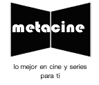 Metacine | Mejores peliculas 2024
