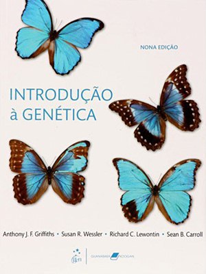 Download Introdução à Genética – Griffiths introdu%25C3%25A7%25C3%25A3oagenetica Download Introdução à Genética – Griffiths