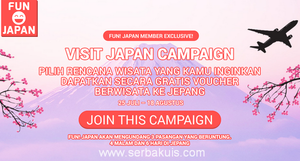 Kontes Fun Japan Campaign Berhadiah Ke Jepang