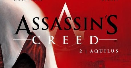 Livro: ASSASSINS CREED - 2 - AQUILUS - CORBEYRAN