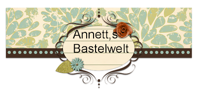 Annett,s Bastelwelt