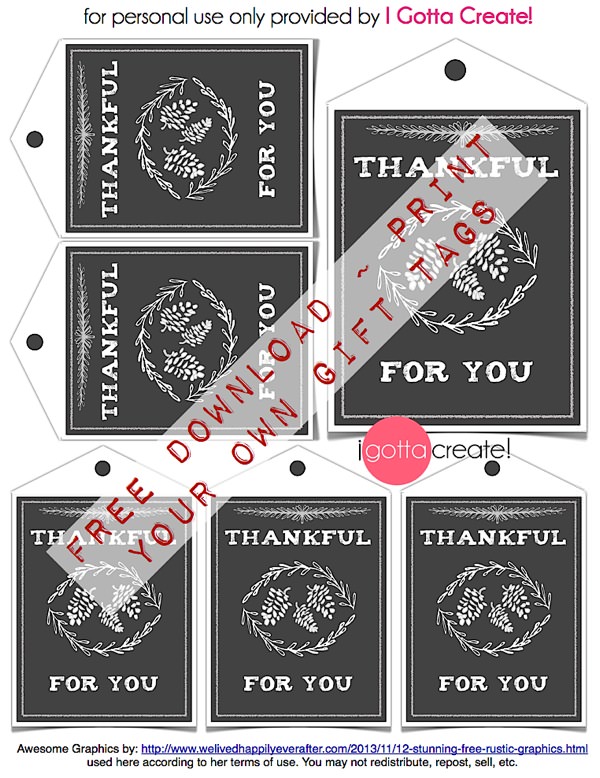 Thankful for You #thanksgiving gift tag #printable sheet at I Gotta Create!