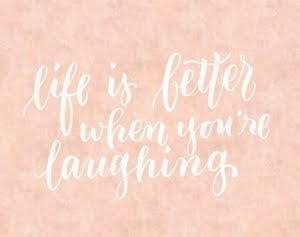" A vida é melhor quando você está sorrindo "