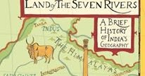 Book Review -  Land Of The Seven Rivers - Sanjeev Sanyal