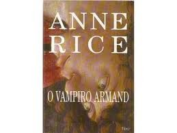 Crônicas Vampirescas: O Vampiro Armand