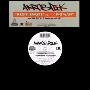 Akrobatik – Ruff Enuff / Woman (VLS) (1998) (VBR)
