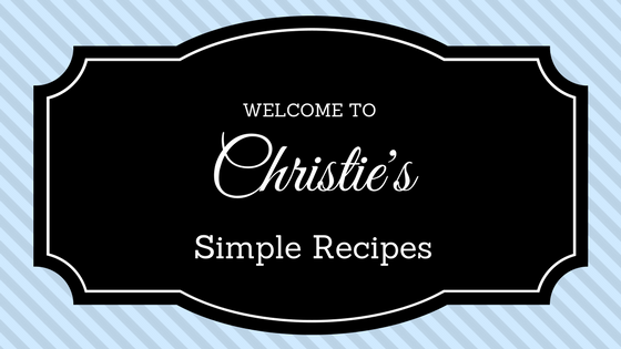 Christie's Simple  Recipes
