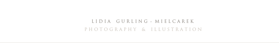 Lidia Gurling-Mielcarek Photography & Illustration