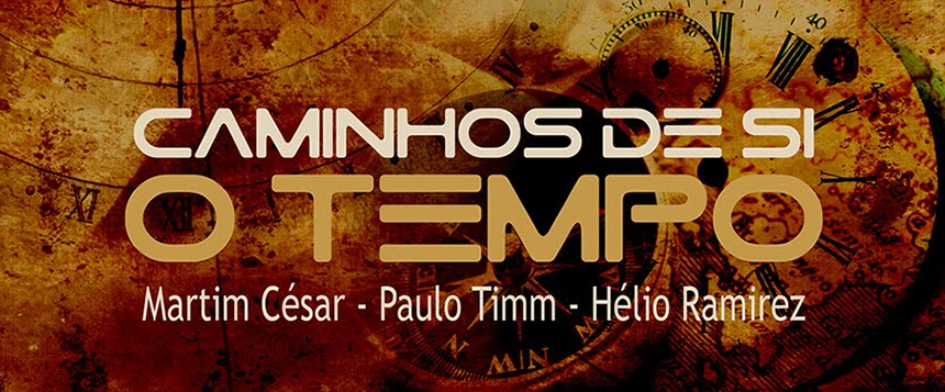 Caminhos de Si 'O tempo'