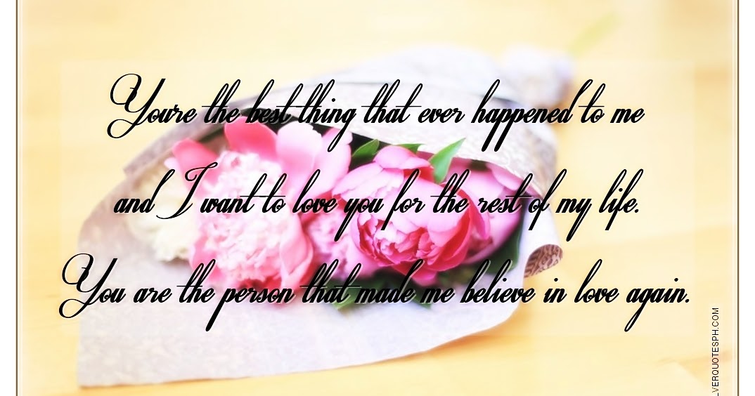 You're The Best Thing That Ever Happened To Me SILVER QUOTES