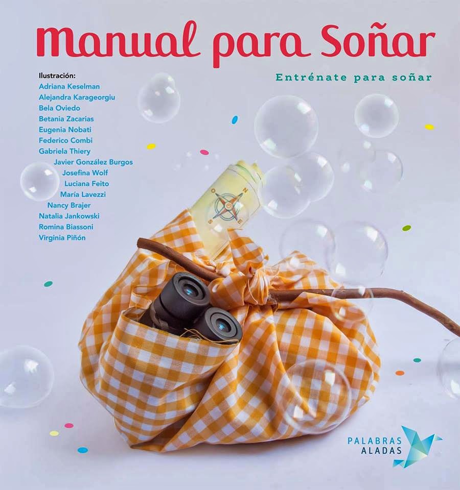 "MANUAL PARA SOÑAR" escrito por Rafael R. Valcárcel y Cristina Nuñez-