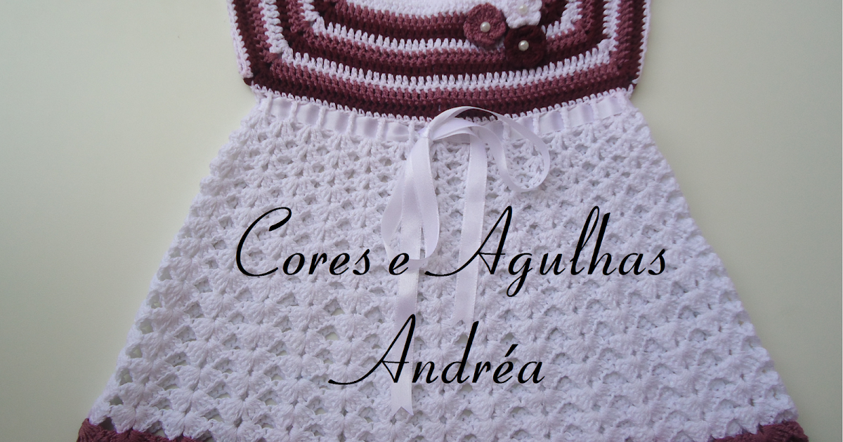 Cores e Agulhas: Vestidinho para Bebe em Crochê Princesa!