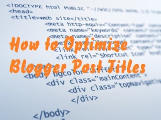 Optimize Blogger Post Titles