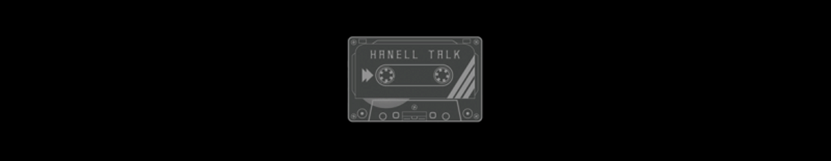 Hanell Talk