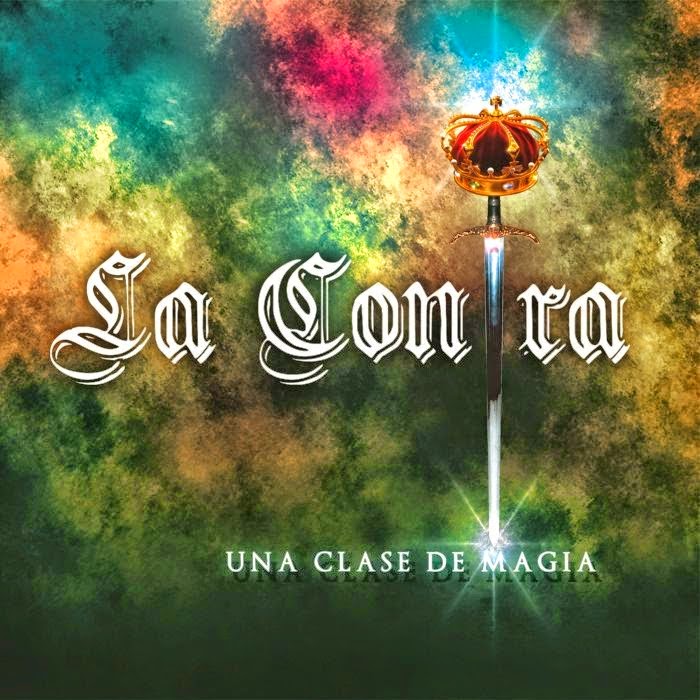 La Contra - Una Clase De Magia (2015) La Contra - Una Clase De Magia (2015)