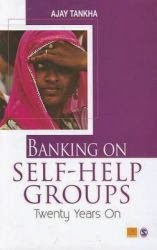 The Continuing Relevance of Self Help Groups