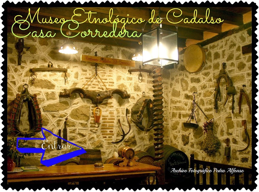 Museo Etnológico de Cadalso CASA CORREDERA