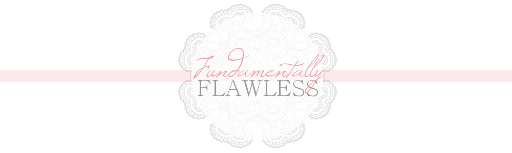 Fundamentally Flawless