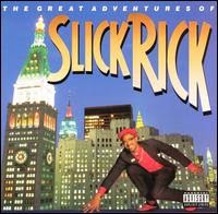 THE GREAT ADVENTURES OF SLICK RICK