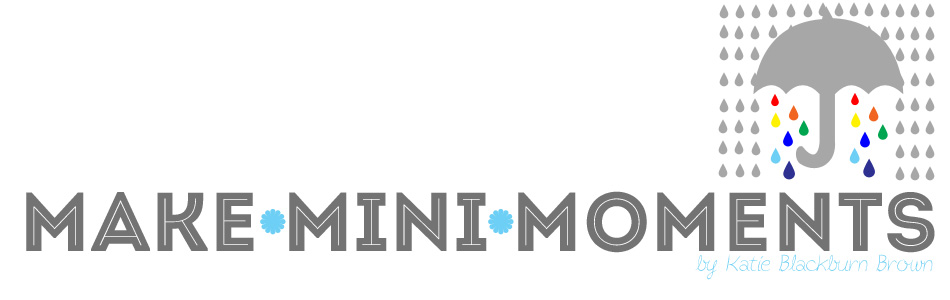 make mini moments