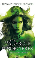 Diana Pharaoh Francis - Les Cercle des Sorcières Diana Pharaoh Francis - Les Cercle des Sorcières