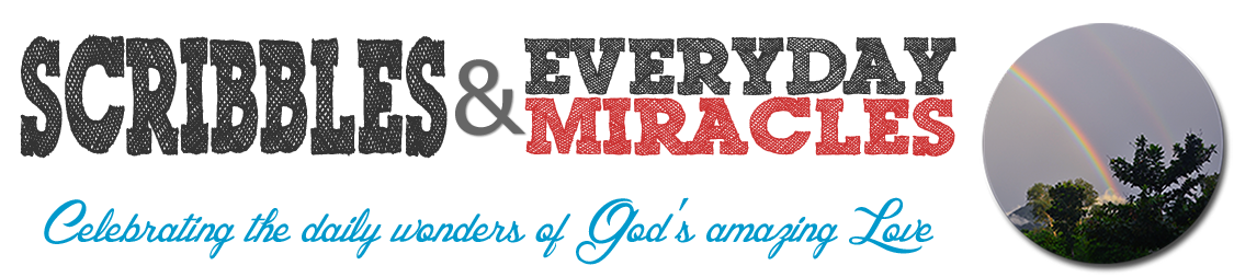 Scribbles and Everyday Miracles