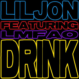 >Audio // Lil Jon x LMFAO – Drink