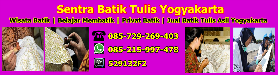 Wisata Batik Jogja, Batik Tulis Yogyakarta Online, Sentra Batik Tulis Yogyakarta