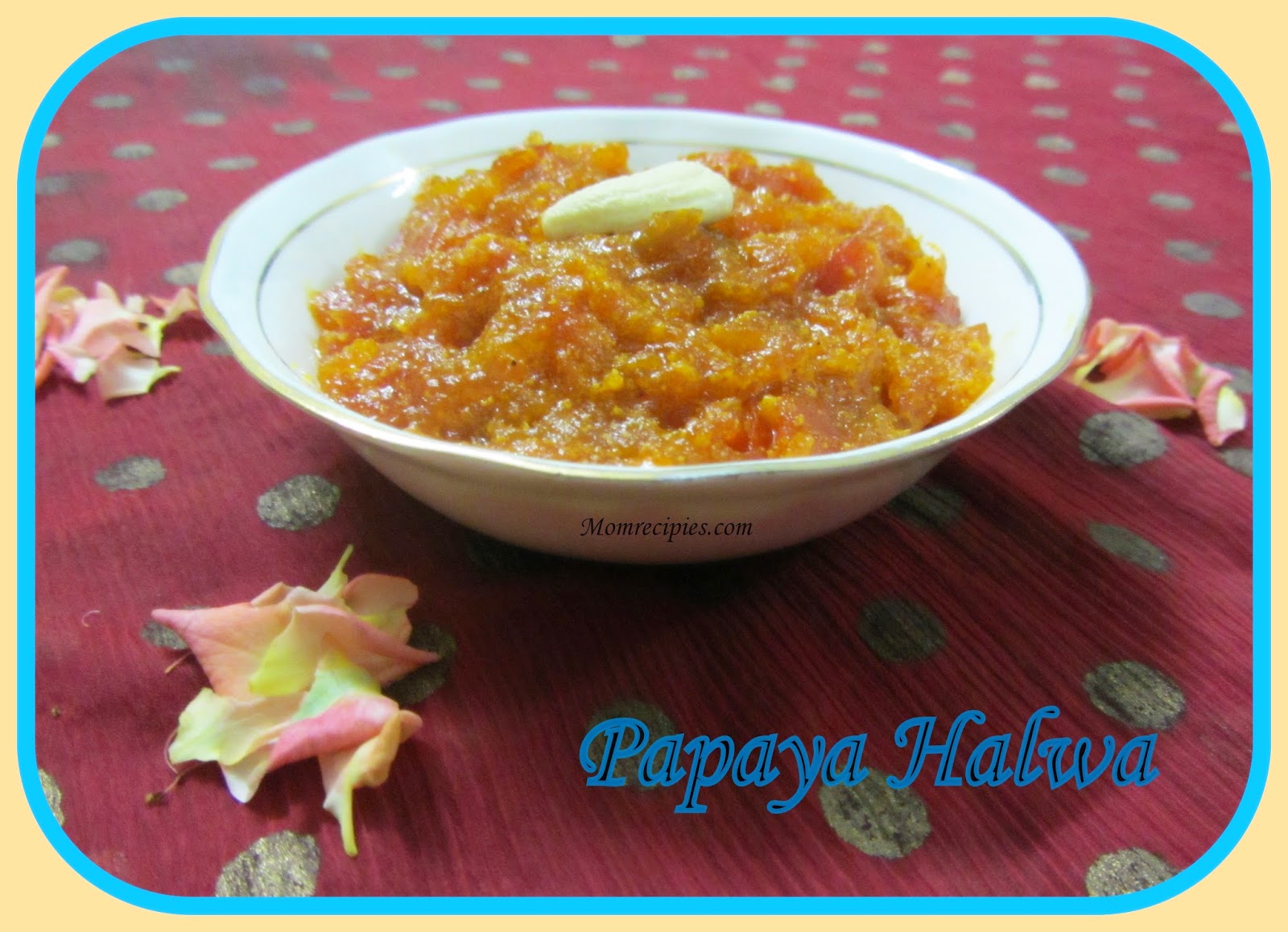 Mom's Recipies Papaya Halwa Navratri Recipes