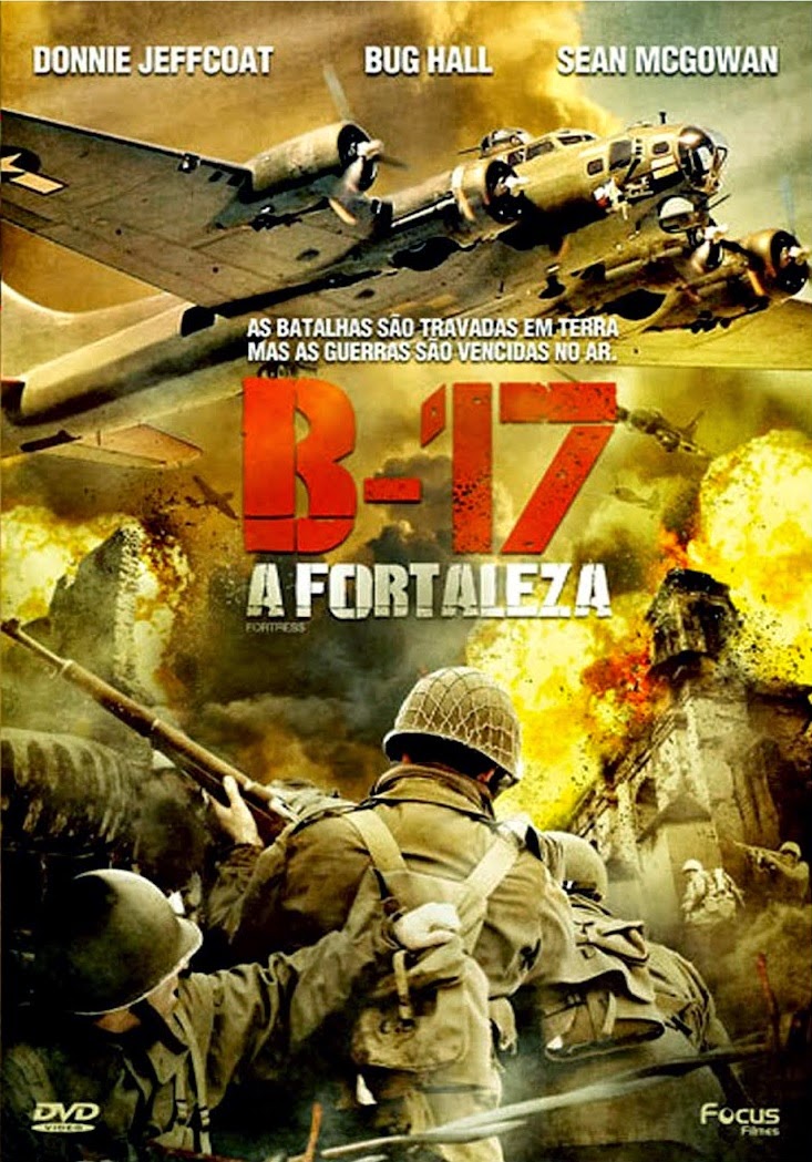 B-17: A Fortaleza