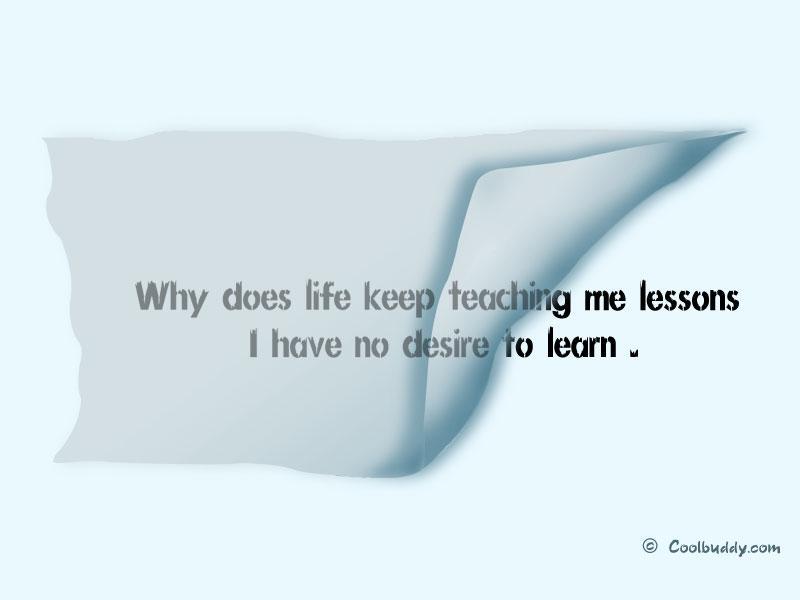 quotes on life lessons. quotes famous quotes about life lessons. quotes on life lessons. quotes