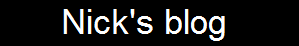 Nick's blog