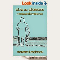 Olaf the Glorious A Story of the Viking Age by Robert Leighton