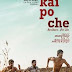 Download Kai Po Che Full Movie