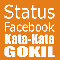 Status FB Gokil Status FB Gokil