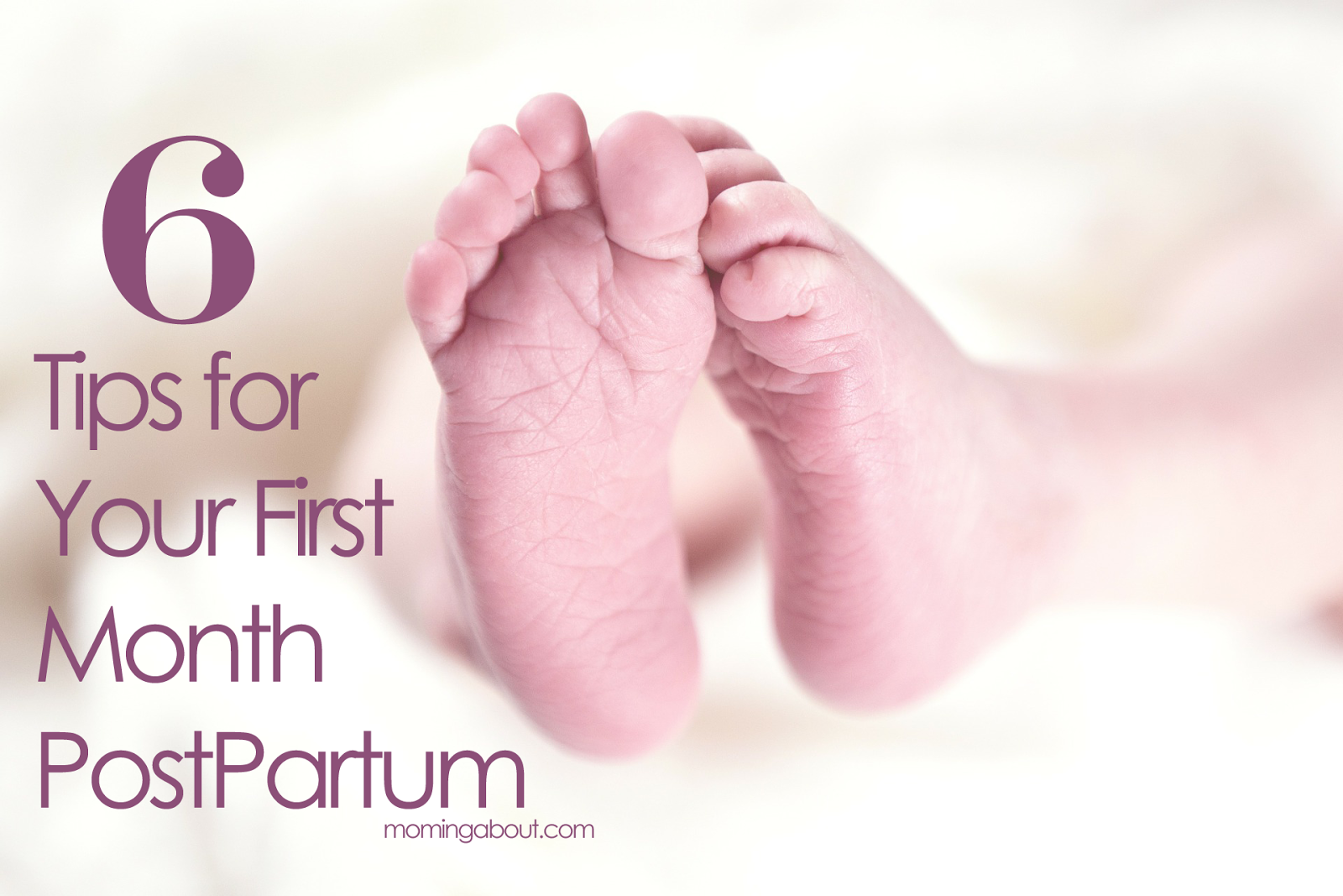 First Month Postpartum Tips